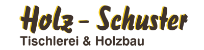Holz Schuster - Tischlerei & Holzbau in Sachsen